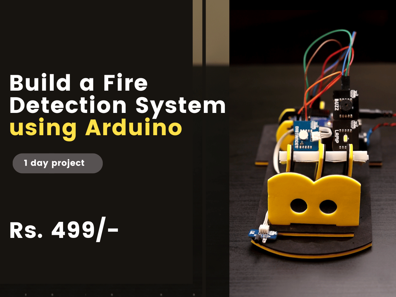 Workshop on Fire Detection using Arduino